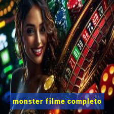 monster filme completo